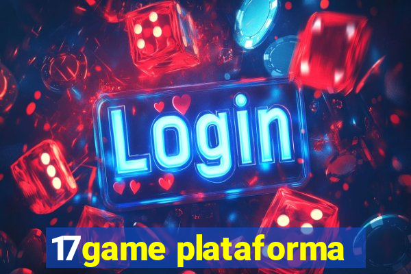 17game plataforma